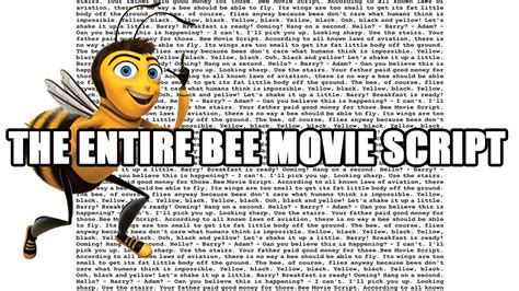 bee movie script copypasta